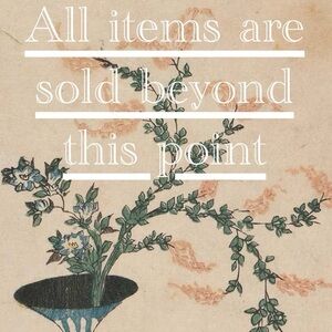 🌿All Items Are Sold Beyond This Point🌿
